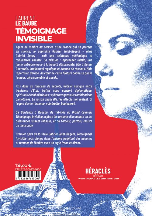 TÉMOIGNAGE INVISIBLE - Laurent LE BAUBE - Série Gabriel Saint-Régent T.I - – Image 2
