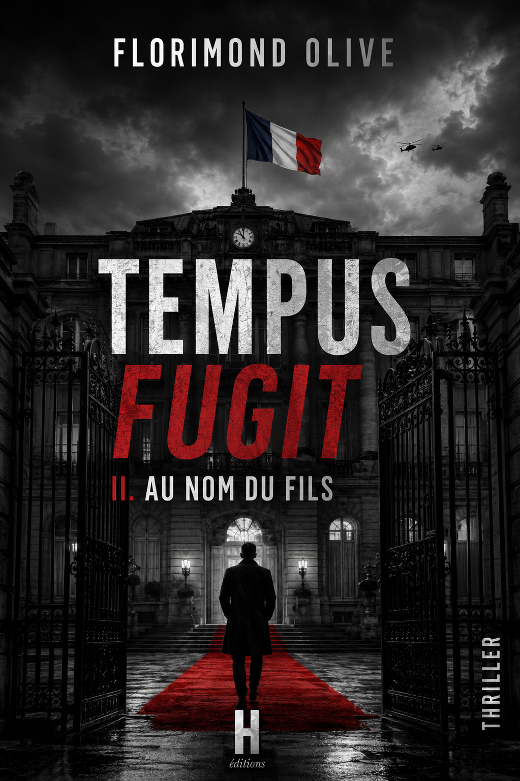 Tempus Fugit T.II - Au nom du fils - Florimond OLIVE - AVANT-PREMIÈRE
