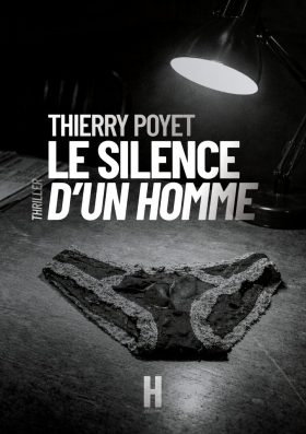 Le Silence d’un homme, Thierry Poyet — couverture